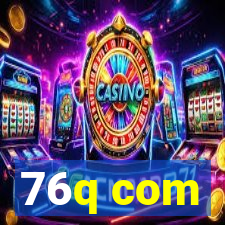 76q com